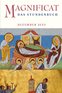 Titelseite Magnificat Dezember 2023: Geburt Christi und Verkündigung an die Hirten (Bamberger Apokalypse, Reichenau, Anfang 11. Jahrhundert)