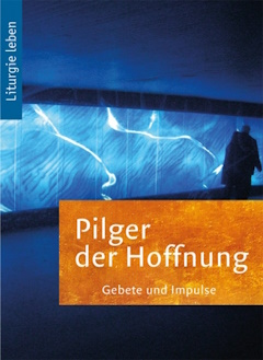 Buchcover Pilger der Hoffnung DLI Trier