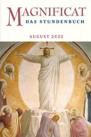 MAGNIFICAT August 2022 (als digitale Ausgabe) Thema des Monats: "Herr"