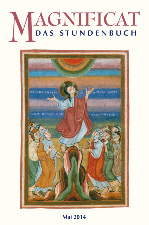 MAGNIFICAT Mai 2014 (als digitale Ausgabe) Thema des Monats Mai: Jesus. Der Hirte