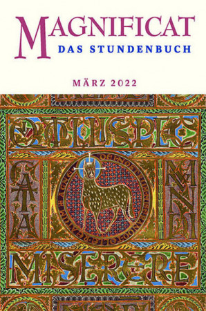 MAGNIFICAT März 2022 (als digitale Ausgabe) Thema des Monats: „Hirte"