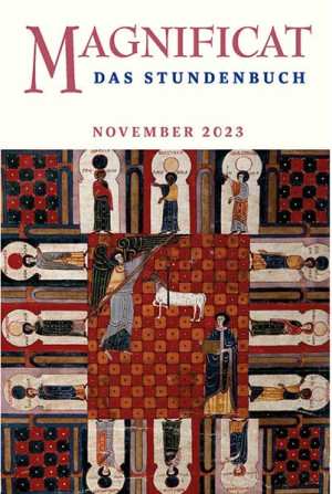 MAGNIFICAT November 2023 (als digitale Ausgabe) Thema des Monats: "Symbole des Glaubens: Jerusalem"