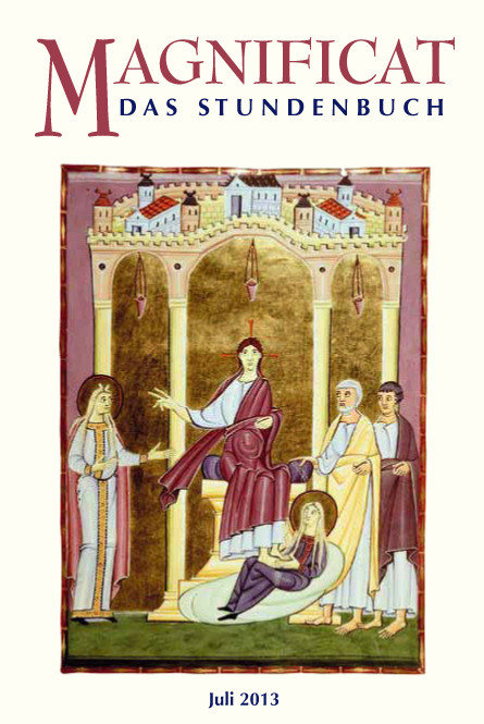 MAGNIFICAT Juli 2013 (als digitale Ausgabe) Thema des Monats Juli: Jona