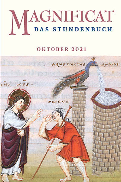 MAGNIFICAT Oktober 2021 (als digitale Ausgabe) Thema des Monats: „Aufbruch Schöpfung"