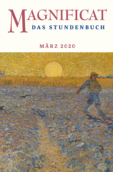 MAGNIFICAT März 2020 (als digitale Ausgabe) Thema des Monats: „Mit den Psalmen bitten"